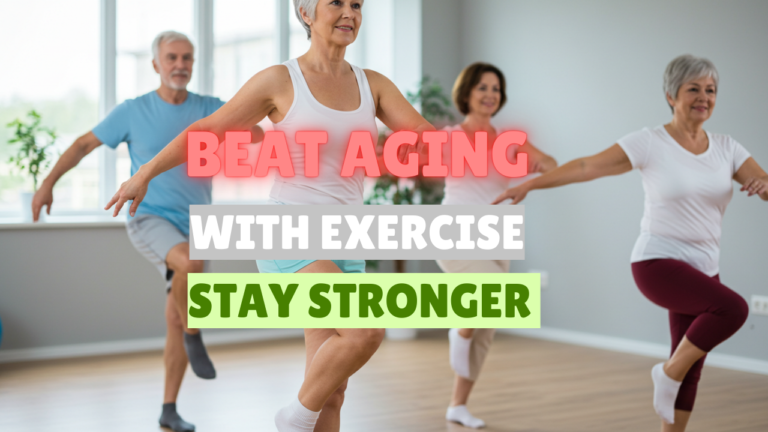 The Power of Exercise for Healthy Ageing: A Comprehensive Guide